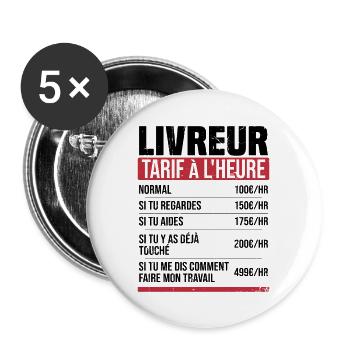Lieferbote Stundensatz Humor Geschenkidee - Buttons groß 56 mm (5er Pack) - Weiß - Vorne