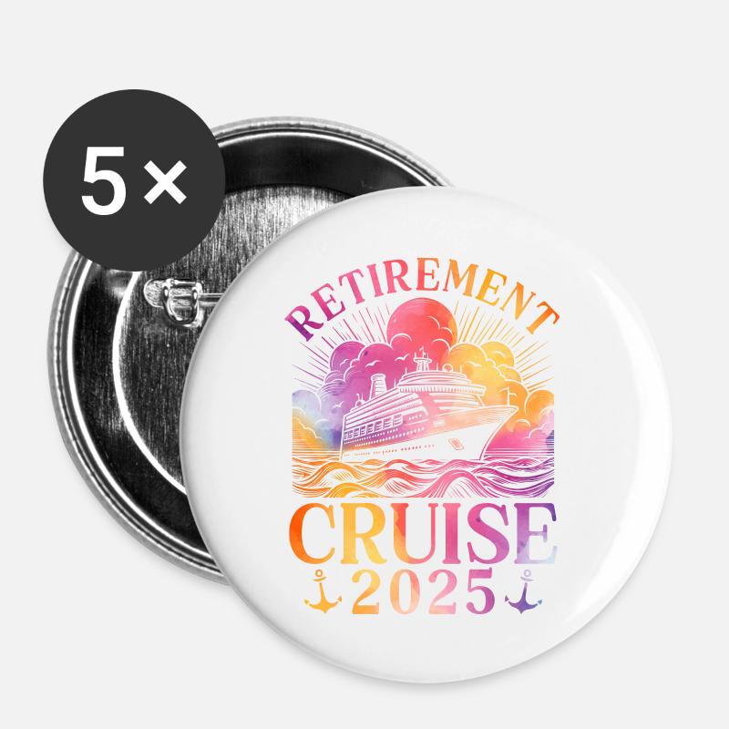 Retirement Cruise 2025 - Buttons large 2.2''/56 mm (5-pack) - white