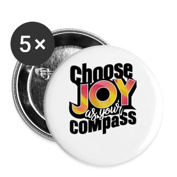 Choisissez la joie comme impression artistique de votre boussole - Lot de 5 grands badges (56 mm) - blanc - Devant