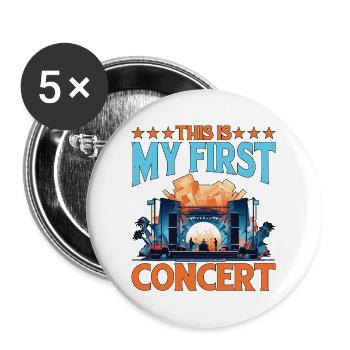 This Is My First Concert 72 - Buttons large 2.2''/56 mm (5-pack) - white - Front