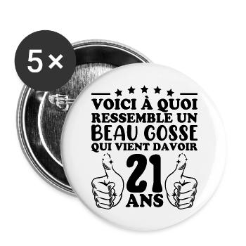 21 Jahre alte Geschenkidee Humor Geburtstag gutaussehendes Kind - Buttons groß 56 mm (5er Pack) - Weiß - Vorne