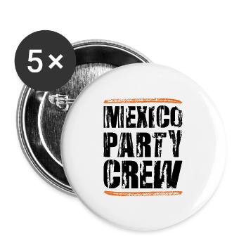 Mexiko Party Crew - Buttons groß 56 mm (5er Pack) - Weiß - Vorne