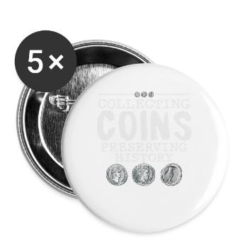 Coin Collector: Guardian of History's Treasures - Buttons groß 56 mm (5er Pack) - Weiß - Vorne