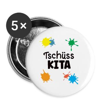 Abschied Kindergarten Krippe Hort Tschüss Kita - Buttons groß 56 mm (5er Pack) - Weiß - Vorne