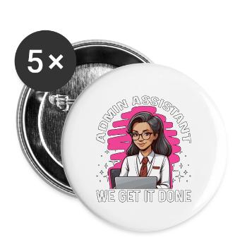 Admin Assistant We Get It Done Administrative - Buttons groß 56 mm (5er Pack) - Weiß - Vorne