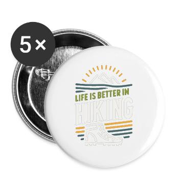 Das Leben ist besser in Wanderschuhen - Buttons groß 56 mm (5er Pack) - Weiß - Vorne
