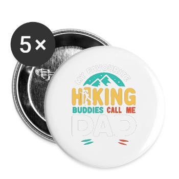 Meine Lieblingswanderkameraden nennen mich Papa - Buttons groß 56 mm (5er Pack) - Weiß - Vorne