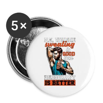 P.E Instructor P.E Where Sweating Is Gym Coach - Buttons groß 56 mm (5er Pack) - Weiß - Vorne