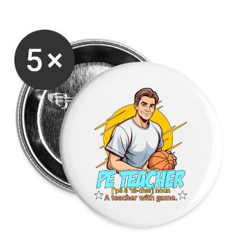 P.E Instructor P.E Teacher Noun A Personal Trainer - Buttons large 2.2''/56 mm (5-pack) - white - Front