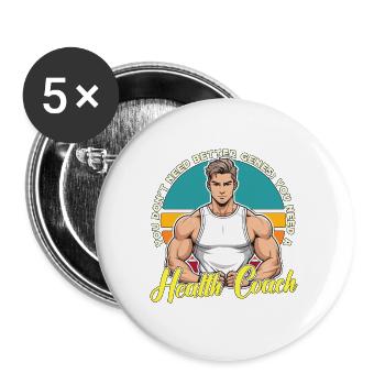 Health Coach You Don't Need Better Genes Coaching - Buttons large 2.2''/56 mm (5-pack) - white - Front