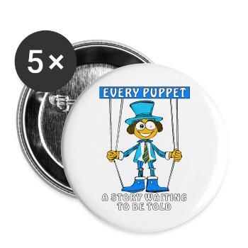 EVERY PUPPET A STORY WAITING TO BE TOLD - Buttons groß 56 mm (5er Pack) - Weiß - Vorne