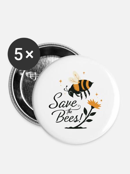 RETTET DIE BIENEN! - Buttons groß 56 mm (5er Pack) - Weiß
