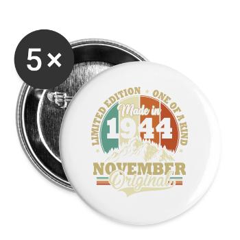 Jahrestag November 1944 Geburtstags Geschenk - Buttons groß 56 mm (5er Pack) - Weiß - Vorne