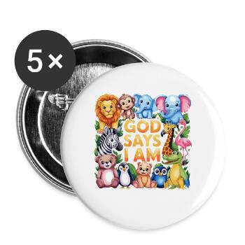 God Says I Am Niedliche Tiere für Kinder - Buttons groß 56 mm (5er Pack) - Weiß - Vorne