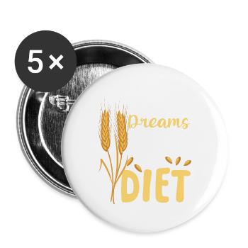 Wheat dreams are made of these not in my diet - Buttons groß 56 mm (5er Pack) - Weiß - Vorne