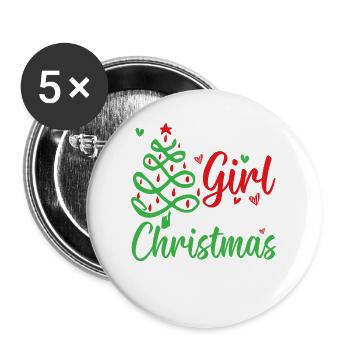Just A Girl Who Loves Christmas Sister Holiday - Buttons groß 56 mm (5er Pack) - Weiß - Vorne