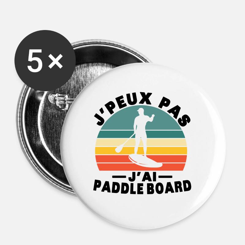 Ich kann nicht Paddelbrett Humor Geschenk - Buttons groß 56 mm (5er Pack) - Weiß