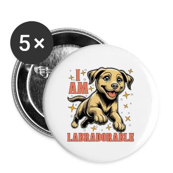 Labrador Retriever I Am Labradorable Dog Sports - Buttons large 2.2''/56 mm (5-pack) - white - Front