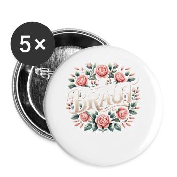 Braut T-Shirt JGA Frauen Junggesellenabschied JGA - Buttons groß 56 mm (5er Pack) - Weiß - Vorne