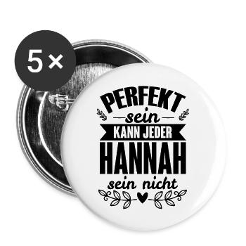 Hannah - Perfekt Sein Kann Jeder Hannah Nicht - Buttons groß 56 mm (5er Pack) - Weiß - Vorne