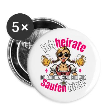JGA Braut T-Shirt Junggesellenabschied Frauen JGA - Buttons groß 56 mm (5er Pack) - Weiß - Vorne