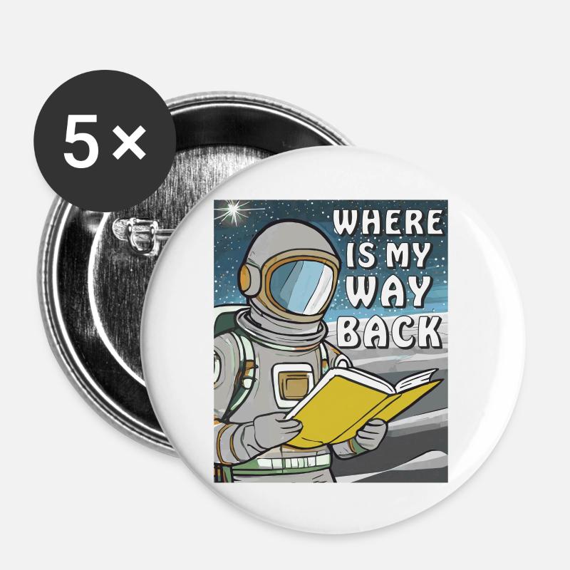 ASTRONAUT BOOK WHERE IS MY WAY BACK - Buttons large 2.2''/56 mm (5-pack) - white