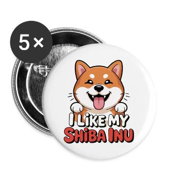 I like my Shiba Inu Dog Love - Buttons large 2.2''/56 mm (5-pack) - white - Front
