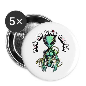 Nicht von dieser Erde: und einzigartiger Außerirdischer - Buttons groß 56 mm (5er Pack) - Weiß - Vorne