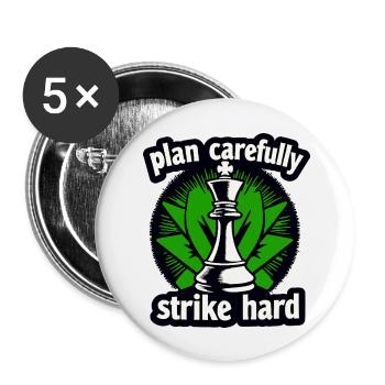Schach plan carefully strike hard - Buttons groß 56 mm (5er Pack) - Weiß - Vorne