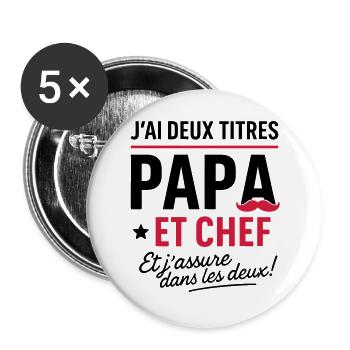 Papa et Chef Fête des Pères - Lot de 5 grands badges (56 mm) - blanc - Devant