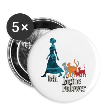 Ich & meine Follower – Katzenhumor Design - Buttons groß 56 mm (5er Pack) - Weiß - Vorne