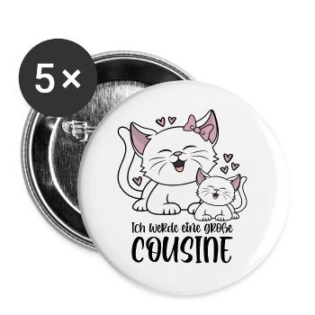 Ich werde eine große Cousine - Katzen Baby Katze - Buttons groß 56 mm (5er Pack) - Weiß - Vorne