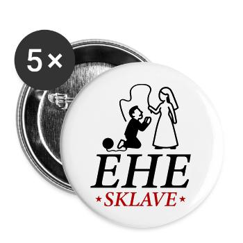 Ehesklave Hochzeit Brautpaar - Buttons groß 56 mm (5er Pack) - Weiß - Vorne