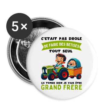 Grand Frère Annonce Grossesse Cadeau Naissance - Lot de 5 grands badges (56 mm) - blanc - Devant
