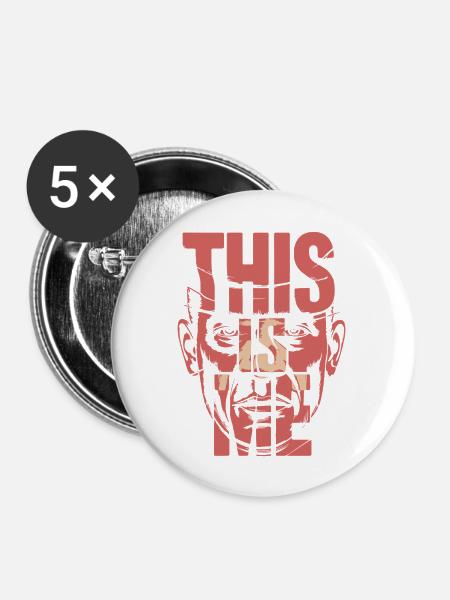 ICH BIN ES - Buttons groß 56 mm (5er Pack) - Weiß