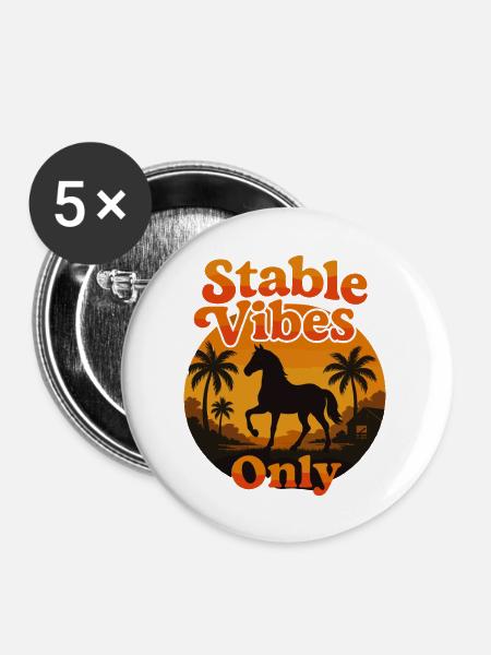 Stable Vibes Only Pferdefreunde - Buttons groß 56 mm (5er Pack) - Weiß