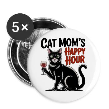 Happy Hour Katze - Buttons groß 56 mm (5er Pack) - Weiß - Vorne