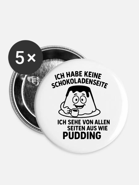 pudding schokoladenseite - Buttons groß 56 mm (5er Pack) - Weiß