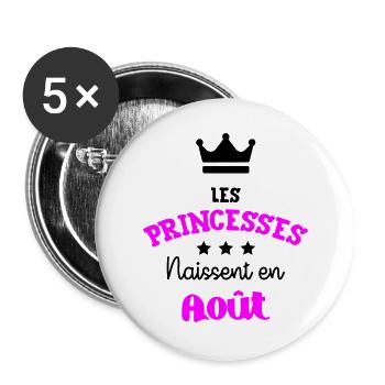 Princesse née en Août Joli Cadeau Anniversaire - Lot de 5 grands badges (56 mm) - blanc - Devant