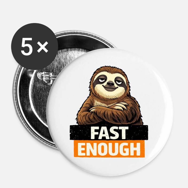 Fast Enough Sloth Graphic - Buttons large 2.2''/56 mm (5-pack) - white