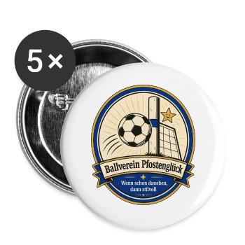 Ballverein Pfostenglück - Buttons groß 56 mm (5er Pack) - Weiß - Vorne