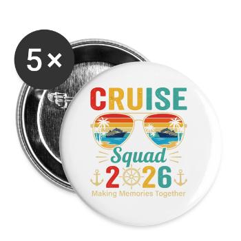 Cruise Squad 2026 Erinnerungen schaffen - Buttons groß 56 mm (5er Pack) - Weiß - Vorne