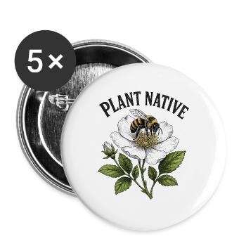 Plantez un jardin indigène des abeilles et des échinaces - Lot de 5 grands badges (56 mm) - blanc - Devant