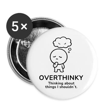 Overthinky – Thinking Too Much | Mindful Mood - Buttons groß 56 mm (5er Pack) - Weiß - Vorne