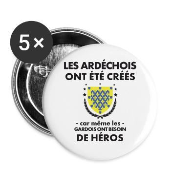 Les Ardechois Ont Ete Crees Car Meme Les Gardoi... - Lot de 5 grands badges (56 mm) - blanc - Devant