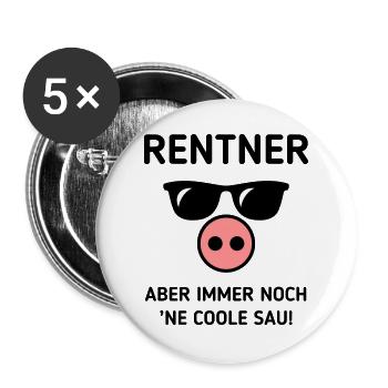 Rentner Aber Immer Noch ’Ne Coole Sau! (Rente) - Buttons groß 56 mm (5er Pack) - Weiß - Vorne