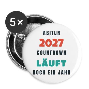 Abitur 2027 Countdown läuft noch ein Jahr - Buttons groß 56 mm (5er Pack) - Weiß - Vorne