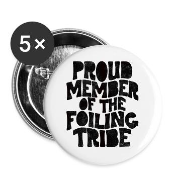 Proud Member of the Foiling Tribe - Buttons groß 56 mm (5er Pack) - Weiß - Vorne