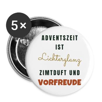 Adventszeit Lichterglanz Zimtduft - Weihnachten - Buttons groß 56 mm (5er Pack) - Weiß - Vorne