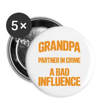 Opa Humor Komplize im Verbrechen Schlechter Einfluss - Buttons groß 56 mm (5er Pack) - Weiß - Vorne